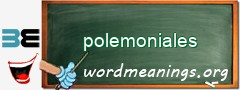 WordMeaning blackboard for polemoniales